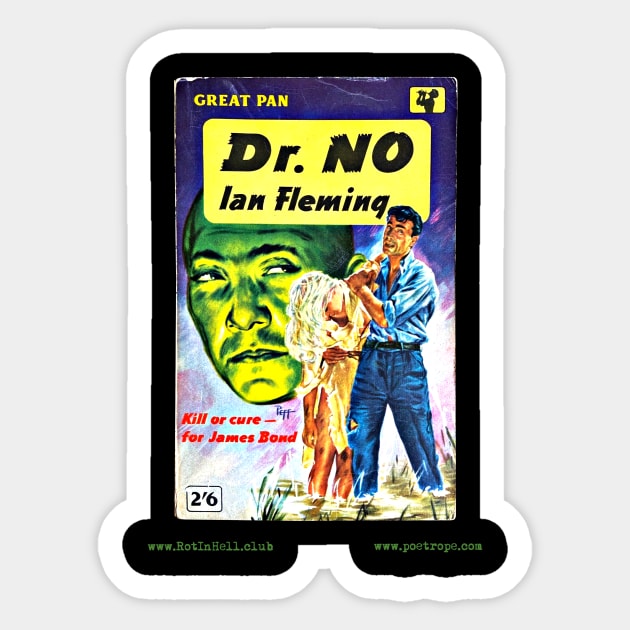 DR. NO by Ian Fleming Sticker by Rot In Hell Club